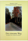 Der einsame Weg