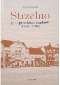Strzelno pod pruskimi rządami