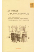 W trosce o dobrą edukację