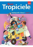 Nowi Tropiciele SP 1 Podręcznik cz.3 WSiP
