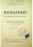 Bohaterki Siostry Misjonarki śród Ludów Polarnych 1931 r.
