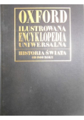 Oxford Ilustrowana encyklopedia uniwersalna Historia świata do 1800 roku