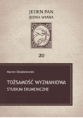 Tożsamość wyznaniowa Studium ekumeniczne