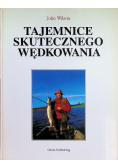 Tajemnice skutecznego wędkowania