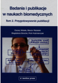 Badania i publikacje w naukach biomedycznych Tom 2