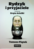 Rydzyk i przyjaciele Kręte ścieżki Tom I