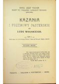 Kazania i przemowy pasterskie do ludu wiejskiego Tom II 1906 r.