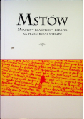 Mstów Miasto-klasztor-parafia na przestrzeni wieków