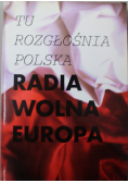 Tu Rozgłośnia Polska Radia Wolna Europa