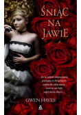Śniąc na jawie