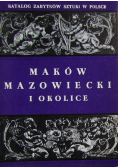 Maków Mazowiecki i okolice tom X zeszyt 7