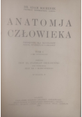 Anatomja człowieka Tom I 1924 r.