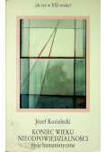Koniec wieku nieodpowiedzialność
