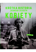 Krótka historia jednego zdjęcia  Kobiety