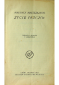 Życie pszczół 1922r
