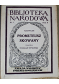 Prometeusz Skowany 1925 r.