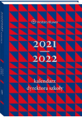 Kalendarz Dyrektora Szkoły 2021/2022