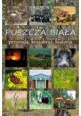 Puszcza Biała przyroda krajobraz historia