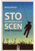 Sto najważniejszych scen filmu polskiego