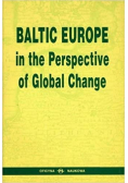 Baltic Europe in the Perspective of Global Change