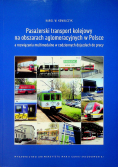 Pasażerski transport kolejowy na obszarach aglomeracyjnych w Polsce