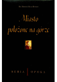 Miasto położone na górze