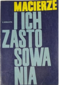 Macierze i ich zastosowania