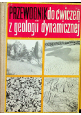 Przewodnik do ćwiczeń z geologii dynamicznej