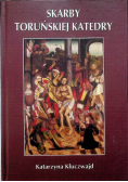 Skarby Toruńskiej katedry