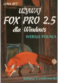 Używaj FOX PRO 2 5 dla Windows