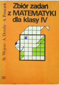 Zbiór zadań z matematyki dla klasy IV