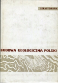 Budowa geologiczna Polski Tom I