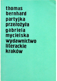 Thomas Bernhard Partyjka