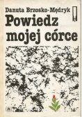 Powiedz mojej córce