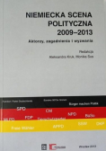 Niemiecka scena polityczna 2009-2013 Aktorzy, zagadnienia i wyzwania