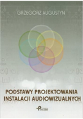 Podstawy projektowania instalacji audiowizualnych