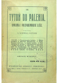Tytoń do palenia uprawa i preparowanie liści 1919 r