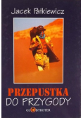 Przepustka do przygody