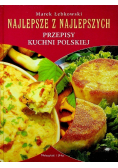 Najlepsze z najlepszych przepisy kuchni polskiej