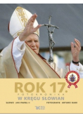 Rok 17 Fotokronika W kręgu Słowian