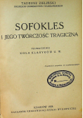 Sofokles i jego twórczość tragiczna 1928 r