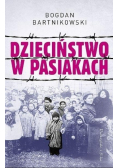 Dzieciństwo w pasiakach