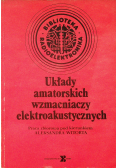 Układy amatorskich wzmacniaczy elektroakustycznych