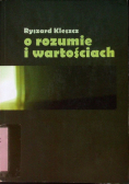 O rozumie i wartościach