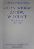 Zarys Dziejów Żydów w Polsce w latach 1939 1945
