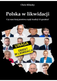 Polska w likwidacji