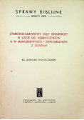 Starotestamentowy kult ofiarniczy w liście do hebrajczyków a w manuskryptach i dokumentach z Qumran