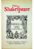 Shakespeare  Dzieła Sławna historia żywota Króla Henryka VII