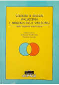 Człowiek w obliczu wykluczenia i marginalizacji społecznej
