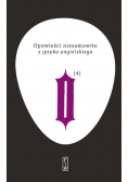 Opowieści niesamowite z języka angielskiego Tom 4